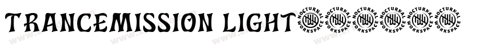 Trancemission Light字体转换